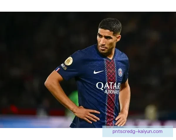 阿什拉夫对英超联赛的兴趣持续升温，未来转会变动备受关注